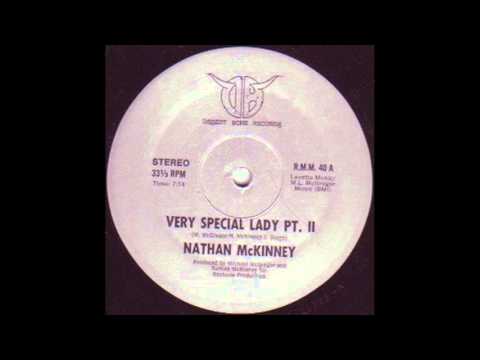 Nathan McKinney - Very Special Lady pt. II