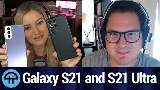 Samsung Galaxy S21 and S21 Ultra Impressions