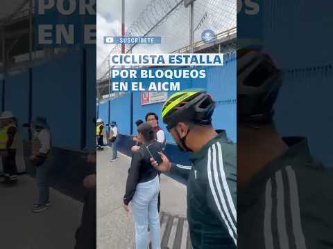 Ciclista explota contra personal del gobierno por bloqueo en el AICM  #shorts
