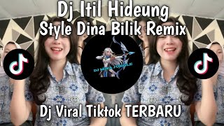 Download lagu DJ ITIL HIDEUNG X STYLE DINA BILIK REMIX X VIRAL TIKTOK TERBARU 2026🔥🔥🔥 mp3