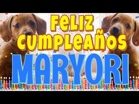 ¡Feliz Cumpleaños Maryori! (Perros hablando gracioso) ¡Muchas Felicidades Maryori!