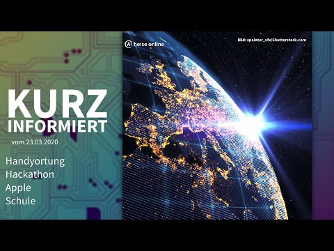 Handyortung, Hackathon, Apple, Schule | Kurz informiert vom 23.03.2020