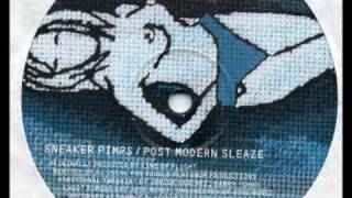 Sneaker Pimps - Post Modern Sleaze (Salt City Orchestra Nightclub Mix) 1996