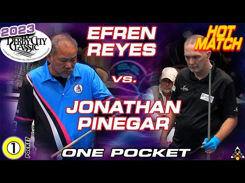 EFREN REYES vs JONATHAN PINEGAR - 2023 Derby City Classic One Pocket Division