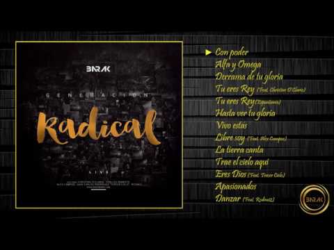 Generación Radical - Grupo Barak - Álbum Completo
