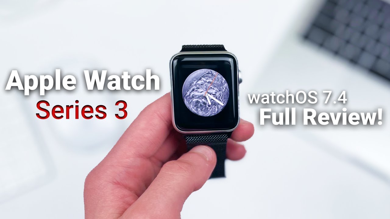 watchOS 7.4 Apple Watch Series 3 FULL REVIEW! || Almost there!