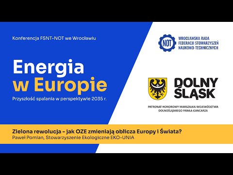 Zielona rewolucja - jak OZE zmieniają oblicza Europy i Świata?