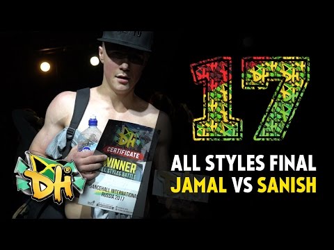DHI RUSSIA 2017 - ALL STYLES FINAL - JAMAL vs SANICH (win)
