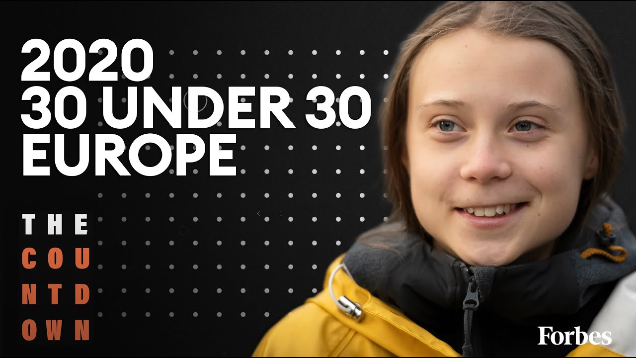 5 Of The Most Notable European 30 Under 30s 2020 | The Countdown | Forbes