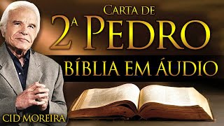 A Bíblia Narrada por Cid Moreira: 2ª Pedro (Completo)