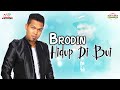 Brodin - Hidup Di Bui (Official Musik Video)