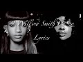 9 Willow Smith Feat Sza Lyrics