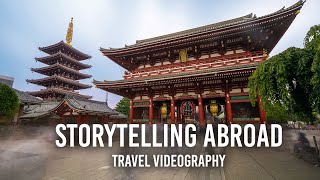 Storytelling Abroad | Travel Videography