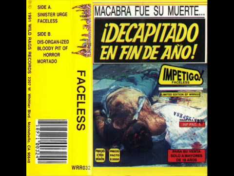 Impetigo - Bloody Pit Of Horror - Faceless 1991
