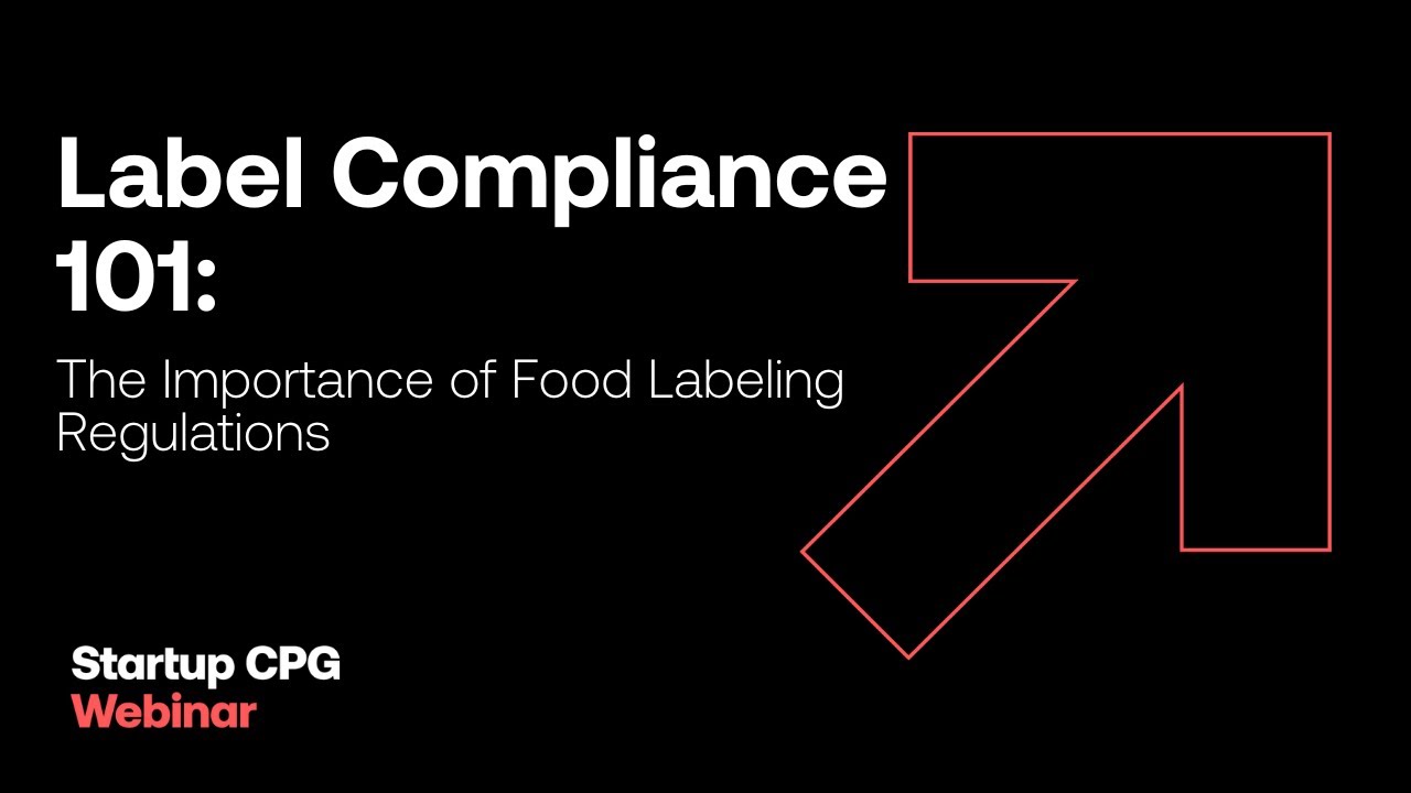 Label Compliance 101 | Webinar