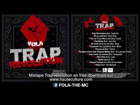 Fola - Trap Révolution (Official Audio) Mars 2017