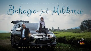 Download lagu BAHAGIA JADI MILIKMU - Andra Respati feat. Gisma Wandira mp3