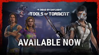 Видео Глава Dead by Daylight: Tools Of Torment.