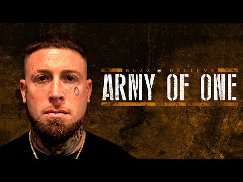 Bezz Believe- Army Of One ft. Blind Fury (Official Music Video)