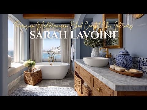Parisian Mediterranean Blend with Maison Sarah Lavoine   Coastal Chic Interiors