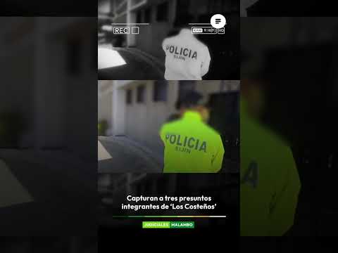 🚨 Tres presuntos integrantes de ‘Los Costeños’ fueron capturados en Malambo