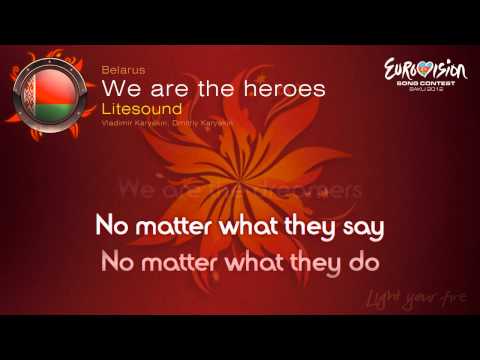 Litesound - "We Are The Heroes" (Belarus)