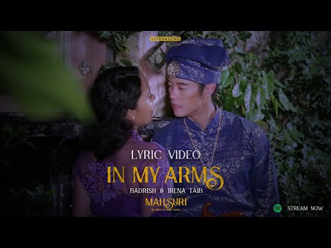 Mahsuri (& Other Peculiar Tales) | In My Arms | Lyric Video