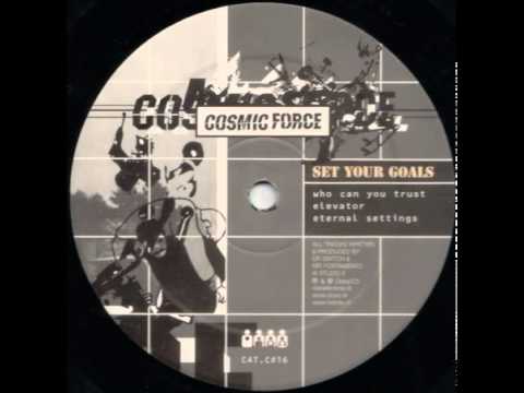 Cosmic Force - Who Can You Trust