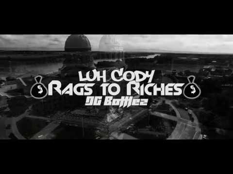 Luh Cody ft DG Bottlez - Rags to Riches (Official Music Video) | Shot by @3xAproduction