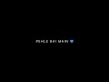 Pehle Bhi Main Animal Vishal Mishra Black Screen Status WhatsApp Status