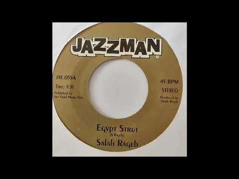 Salah Rageb - Egypt Strut - Jazzman 7inch RE 1968