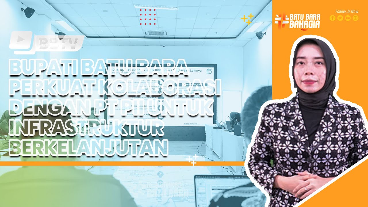 BUPATI BATU BARA PERKUAT KOLABORASI DENGAN PT PII UNTUK INFRASTRUKTUR BERKELANJUTAN