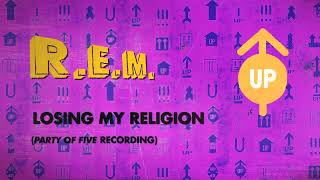 R.E.M. - Losing My Religion (Party Of Five Recording) - Official Visualizer / Up Deluxe Edition