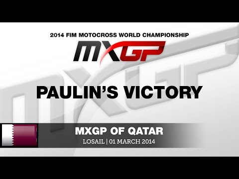 MXGP of Qatar 2014 Gautier Paulin Victory - Motocross