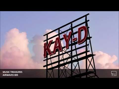Music Treasures Airwaves 005 - Kay-D