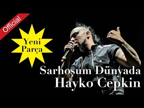 Hayko Cepkin  - Sarhoşum Dünyada | Mahzuni'ye Saygı | © Arda Müzik 2017