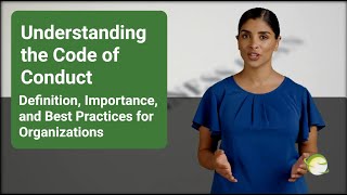📣 Understanding the Code of Conduct: Definition, Importance, and Best 