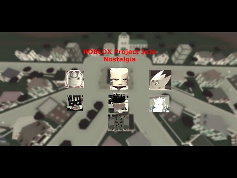 Project JoJo Nostalgia | ROBLOX