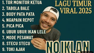 Download lagu LAGU TIMUR VIRAL TIKTOK 2025 | TABOLA BALE | TOR MONITOR KETUA - NO IKLAN mp3