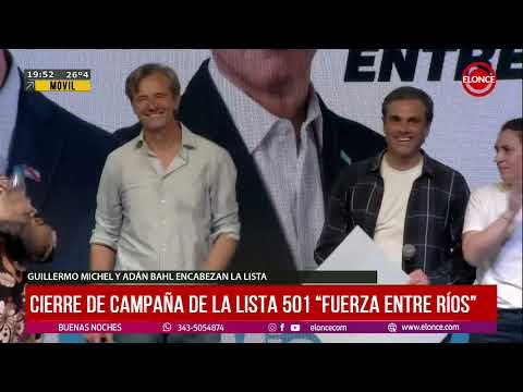 Acto cierre de campana de Lista 501 "Fuerza Entre Ríos" en Villaguay