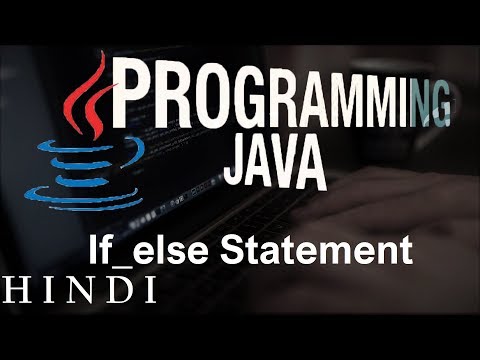 Java Tutorials 9 If else Statement हिन्दी