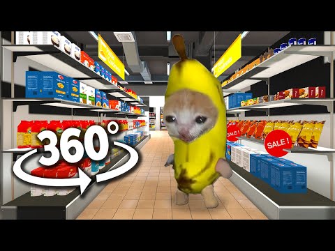 Banana Cat 360° - Supermarket | VR/360° Experience
