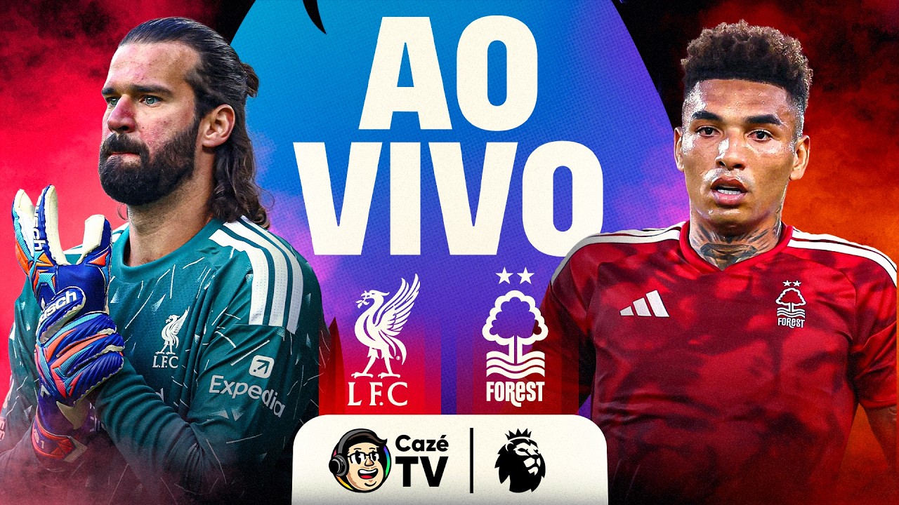AO VIVO: LIVERPOOL X NOTTINGHAM FOREST | PREMIER LEAGUE 26/27 | 2ª RODADA