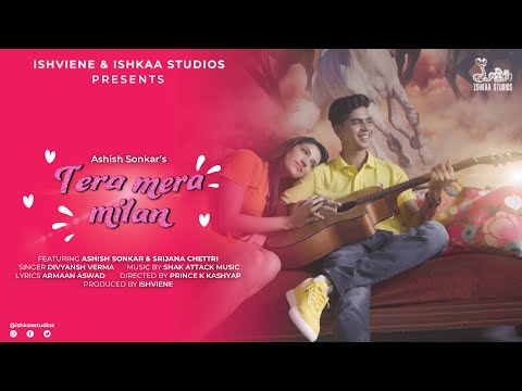 Ashish Sonkar Tera Mera Milan 