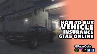 How To Get Car Insurance GTA5