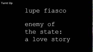 Turnt Up [Clean] - Lupe Fiasco