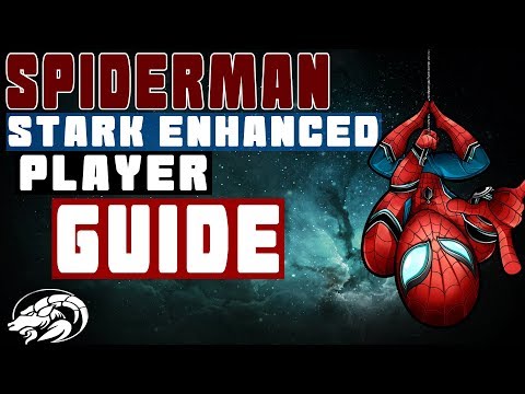 Spider-Man Stark Enhanced Player Guide | Marvel Contest of Champions