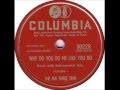 Big Three Trio - Why Do You Do Me Like You Do - Columbia 30228 - (1949)