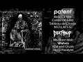 Patent Deathnap Split FULL ALBUM 2018 Blackened Deathgrind Metallic Hardcore