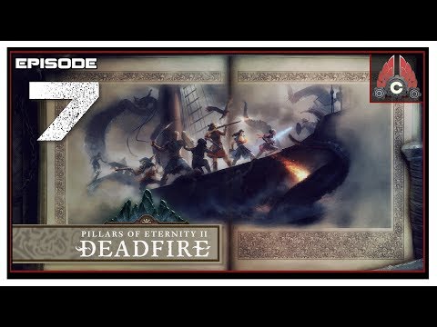 Let's Play Pillars Of Eternity 2: Deadfire (POTD Difficulty) With CohhCarnage - Episode 7